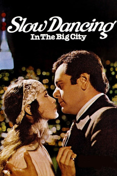 Slow Dancing in the Big City (1978) (1978) download