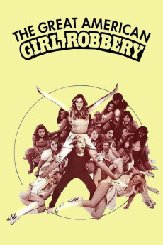 The Great American Girl Robbery (1979) (1979) download