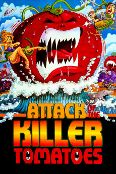Attack of the Killer Tomatoes! (1978)