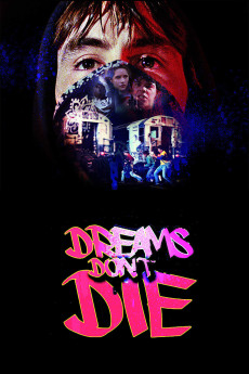 Dreams Don't Die (1982) (1982) download