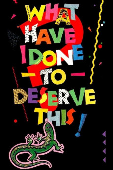 What Have I Done to Deserve This? (1984) (1984) download
