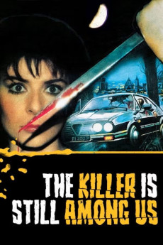 The Killer is Still Among Us (1986) (1986) download