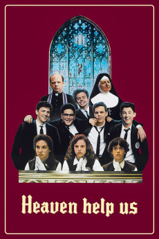 Heaven Help Us (1985) (1985) download
