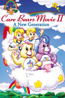 Care Bears Movie II: A New Generation (1986) (1986) download