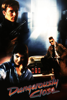 Dangerously Close (1986) (1986) download