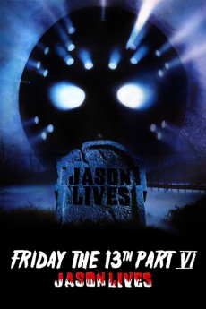 Friday the 13th Part VI: Jason Lives (1986)