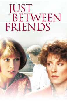 Just Between Friends (1986) (1986) download