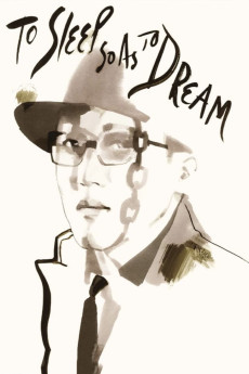 To Sleep So as to Dream (1986) (1986) download