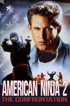 American Ninja 2: The Confrontation (1987) (1987) download