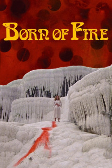 Born of Fire (1987) (1987) download