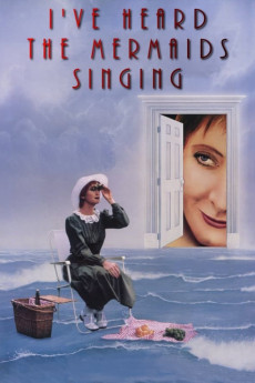 I've Heard the Mermaids Singing (1987) (1987) download