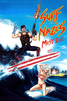Surf Nazis Must Die (1987) (1987) download