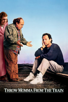 Throw Momma from the Train (1987) (1987) download