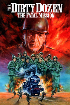 The Dirty Dozen: The Fatal Mission (1988) (1988) download
