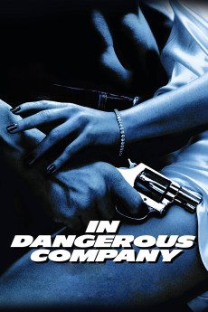 In Dangerous Company (1988) (1988) download