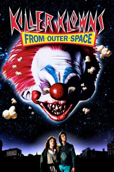 Killer Klowns from Outer Space (1988) (1988) download