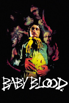 Baby Blood (1990) (1990) download