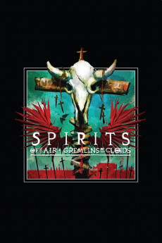 Spirits of the Air: Gremlins of the Clouds (1987) (1987) download