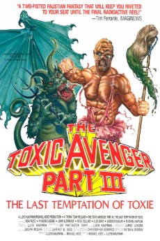 The Toxic Avenger Part III: The Last Temptation of Toxie (1989) (1989) download