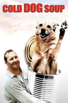 Cold Dog Soup (1990) (1990) download