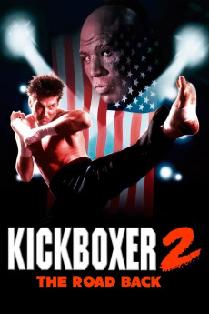 Kickboxer 2: The Road Back (1991) (1991) download