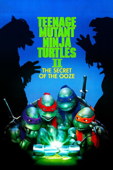 Teenage Mutant Ninja Turtles II: The Secret of the Ooze (1991) (1991) download