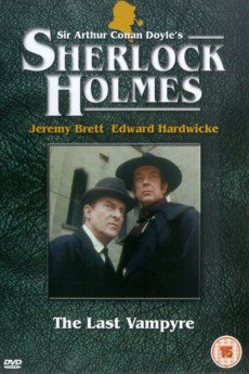 The Case-Book of Sherlock Holmes The Last Vampyre (1993)