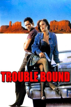 Trouble Bound (1993) (1993) download
