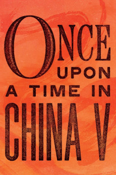 Once Upon a Time in China V (1994) (1994) download