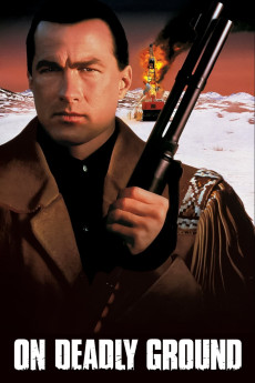 On Deadly Ground (1994) (1994) download