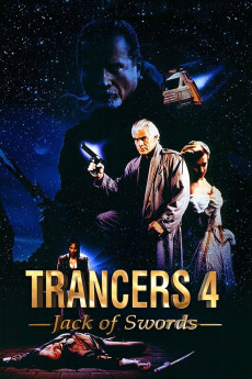 Trancers 4: Jack of Swords (1994) (1994) download