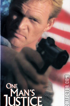 One Man's Justice (1996) (1996) download