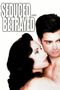 Seduced and Betrayed (1995) (1995) download