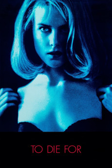 To Die For (1995) (1995) download