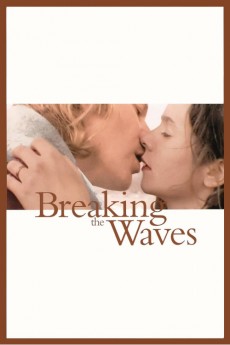 Breaking the Waves (1996)