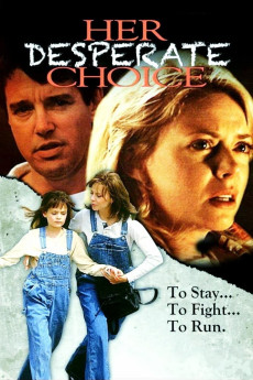 Her Desperate Choice (1996) (1996) download