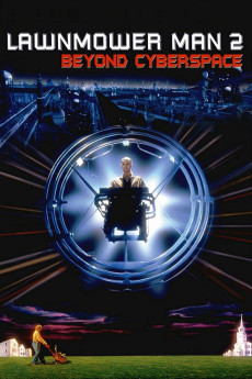 Lawnmower Man 2: Beyond Cyberspace (1995)