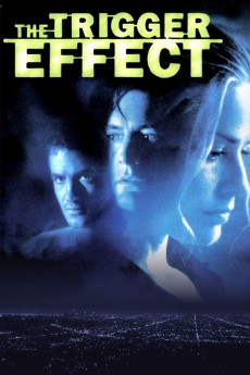 The Trigger Effect (1996) (1996) download