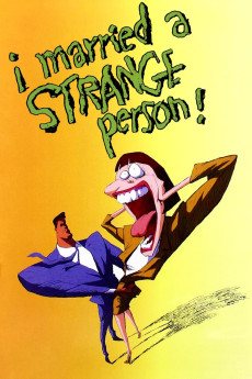 I Married a Strange Person! (1997)