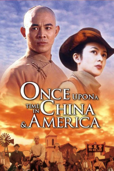 Once Upon a Time in China and America (1997) (1997) download