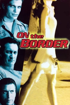 On the Border (1998) (1998) download