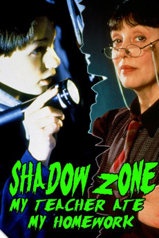 Shadow Zone: My Teacher Ate My Homework (1997) (1997) download