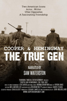 Cooper and Hemingway: The True Gen (2013)