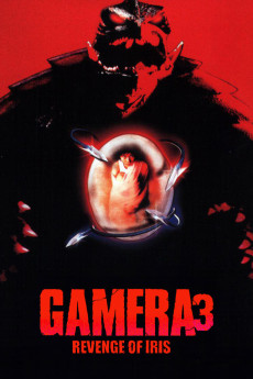Gamera 3: Revenge of Iris (1999)
