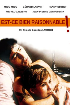 Est-ce bien raisonnable? (1981)