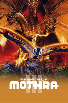 Rebirth of Mothra III (1998) (1998) download