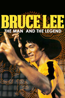 Bruce Lee: The Man and the Legend (1973) (1973) download