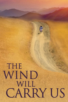 The Wind Will Carry Us (1999) (1999) download