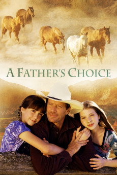 A Father's Choice (2000) (2000) download