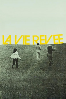 La vie rêvée (1972)